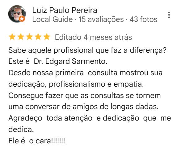 Depoimento Google Dr. Edgar Oliveira Sarmento